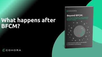 a graphic image that says "what happens after BFCM? with a picture of a book for the report next to it. representing how to retain customers and turn customers into loyal ones after BFCM (black friday and cyber monday)